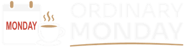 Ordinary Monday